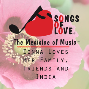 Dengarkan lagu Donna Loves Her Family, Friends and India nyanyian R. Scher dengan lirik