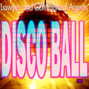Dengarkan Disco Ball lagu dari Lawyer and Commercial Agents dengan lirik