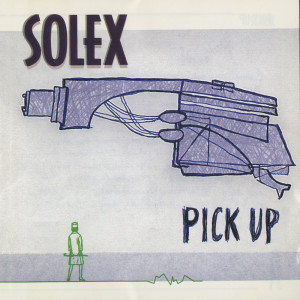 ดาวน์โหลดและฟังเพลง Pick Up พร้อมเนื้อเพลงจาก Solex