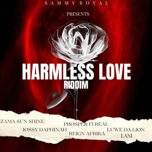 Album Harmless Love Riddim from SAMMY ROYAL