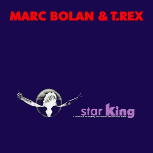T. Rex的專輯Star King