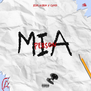 Choco的專輯Mia Person (Explicit)