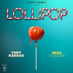 Album Lollipop from Tony Kakkar