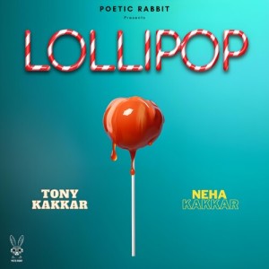 Tony Kakkar的專輯Lollipop