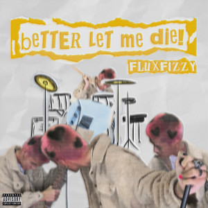 Album ตายดีกว่า (Explicit) from FLUXFIZZY