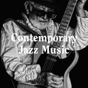 Various Artists的專輯Contemporary Jazz Music