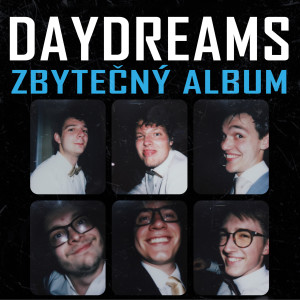 Dengarkan lagu Most nyanyian Daydreams dengan lirik