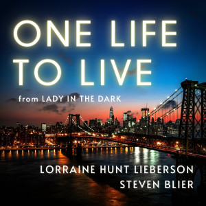 Album One Life to Live (From 'Lady in the Dark') from Lorraine Hunt Lieberson