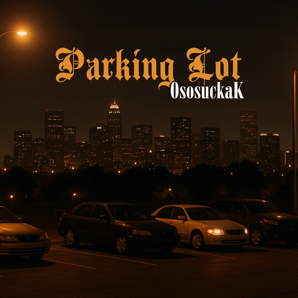 Parking Lot (Explicit)