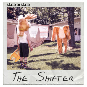Listen to The Shifter song with lyrics from State to State