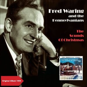 收聽Fred Waring and His Pennsylvanians的Christmas歌詞歌曲