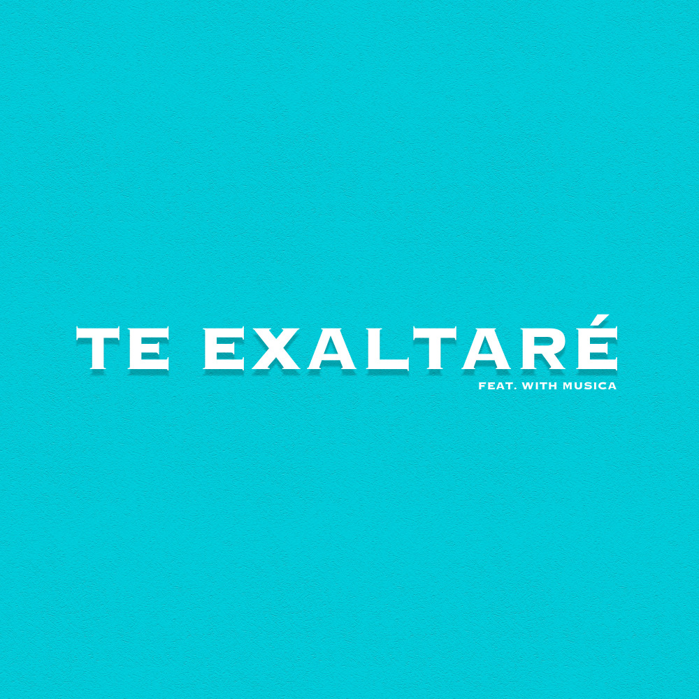 Te Exaltaré