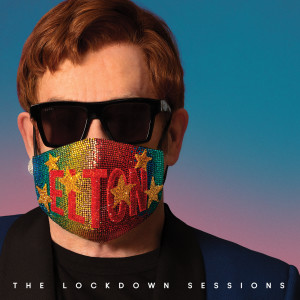 Album The Lockdown Sessions (Explicit) from Elton John