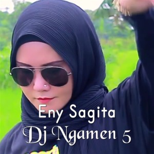 收聽Eny Sagita的Dj Ngamen 5歌詞歌曲