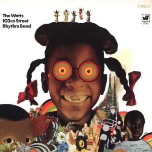 Charles Wright&The Watts 103rd Street Rhythm Band的專輯The Watts 103rd. St. Rhythm Band