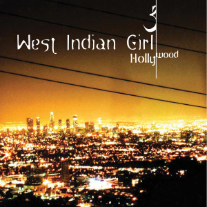 West Indian Girl的專輯Hollywood