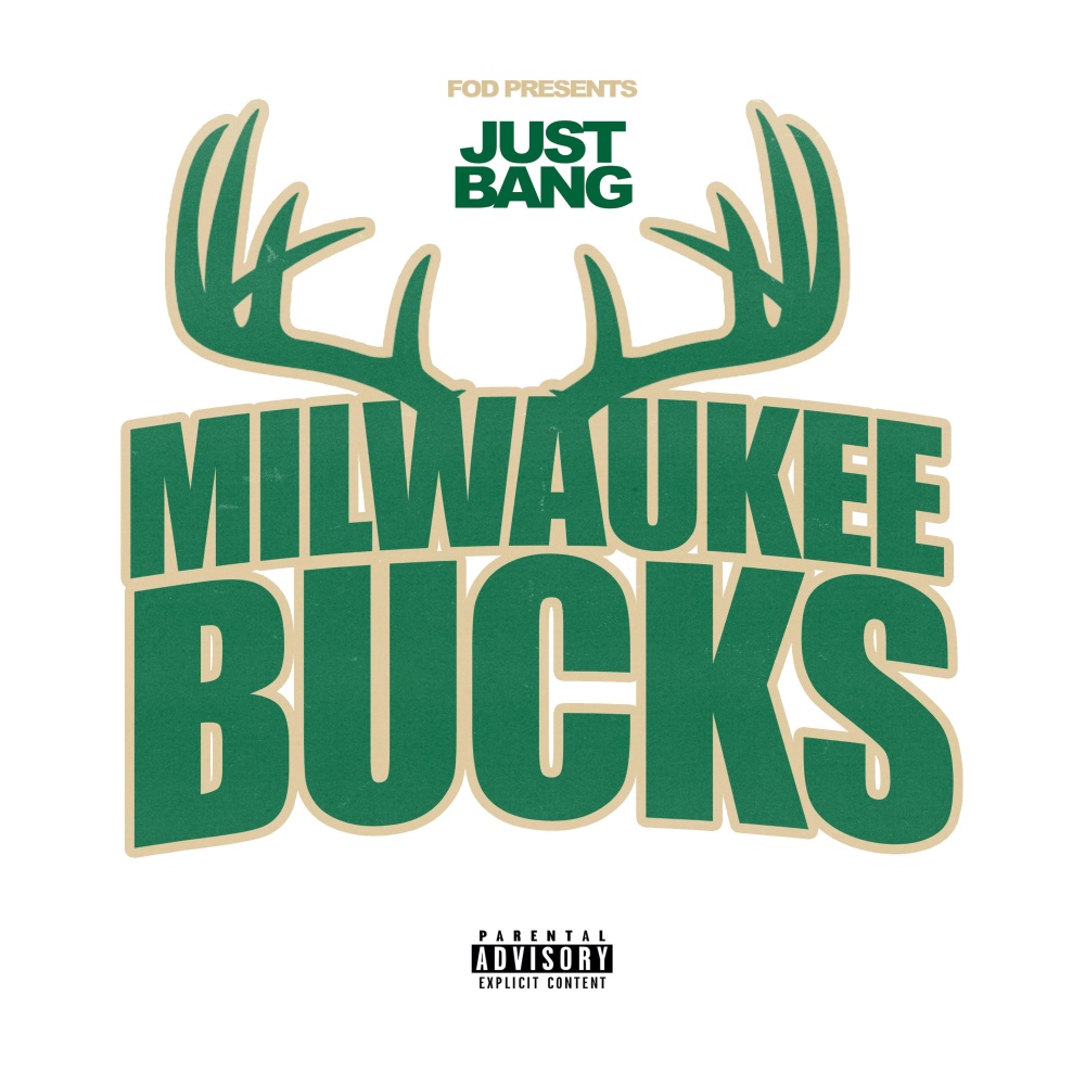 Milwaukee Bucks (Explicit)