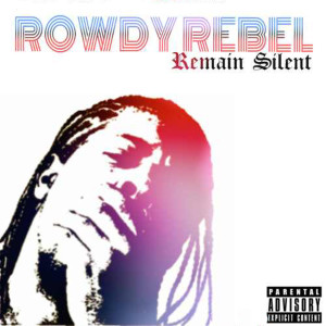 Dengarkan Skit (Explicit) lagu dari Rowdy Rebel dengan lirik