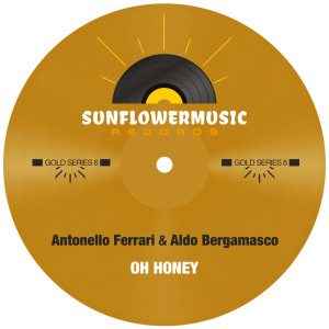 Dengarkan lagu Oh Honey (Antonello Ferrari & Aldo Bergamasco Club Mix     -  -) nyanyian Antonello Ferrari dengan lirik