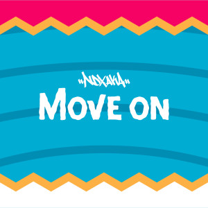 Album Move On from Ndx Aka