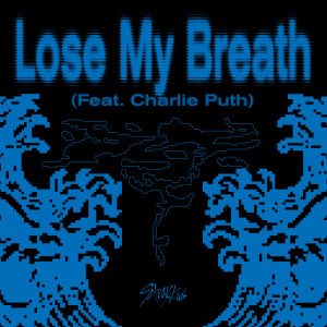 Album Lose My Breath (Feat. Charlie Puth) oleh Stray Kids