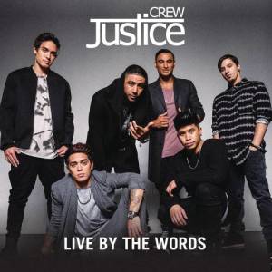 Justice Crew的專輯Live By The Words