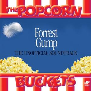 The Popcorn Buckets的專輯Forrest Gump: The Unofficial Soundtrack Performed By the Popcorn Buckets