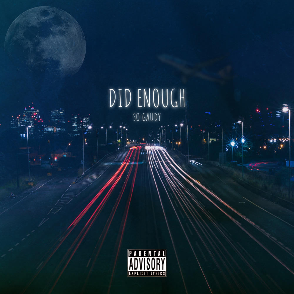 Did Enough (Explicit)