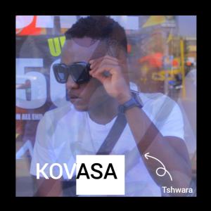 收聽Kovasa的Tshwara歌詞歌曲