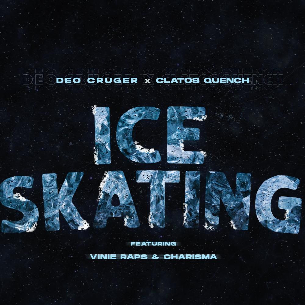 Ice Skating (feat. Clatos Quench, Vinnie Raps & Charisma Madness) (Explicit)