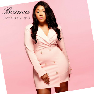 Album Stay on My Mind from Bianca