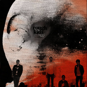 收聽Rough Kids的Into The '00s歌詞歌曲