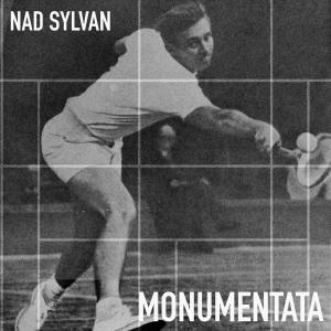 Nad Sylvan的專輯Monumentata