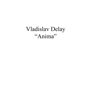 收聽Vladislav Delay的Anima歌詞歌曲