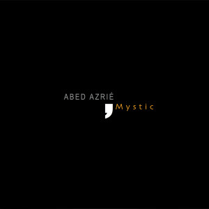 Listen to Nostalgie song with lyrics from Abed Azrié