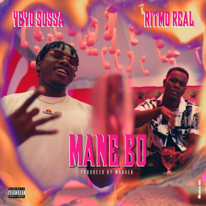 ดาวน์โหลดและฟังเพลง Mane Bo พร้อมเนื้อเพลงจาก Yeyo Sossa