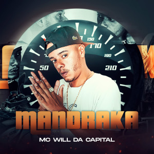 ดาวน์โหลดและฟังเพลง Mandraka พร้อมเนื้อเพลงจาก Mc Will Da capital