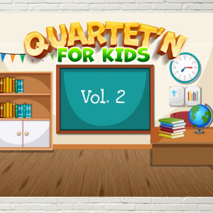 Reggie Halsey的专辑Quartet’n for Kids , Vol. 2