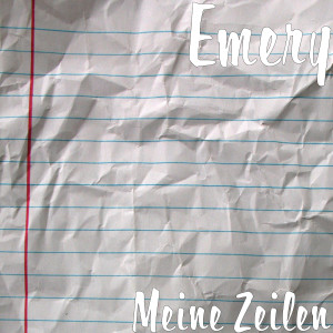 Listen to Meine Zeilen song with lyrics from Emery