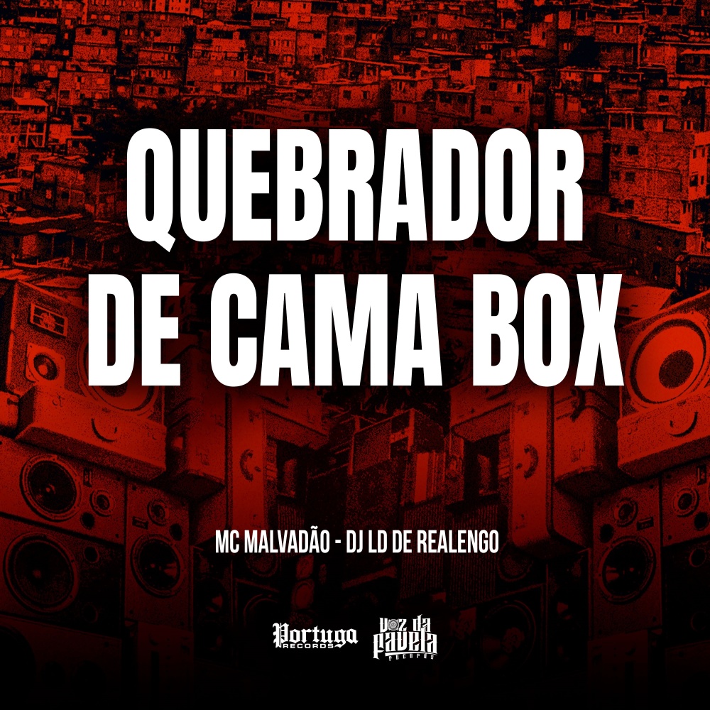 Quebrador de Cama Box (Explicit)