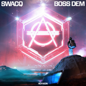 Album Boss Dem from SWACQ