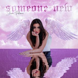 ดาวน์โหลดและฟังเพลง someone new พร้อมเนื้อเพลงจาก SHEERA