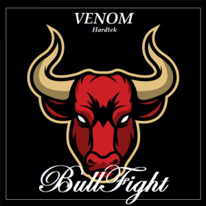 Listen to Bullfight song with lyrics from Venom Hardtek