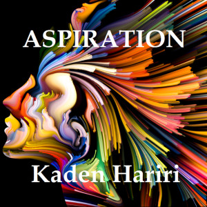Listen to Aspiration song with lyrics from Kaden Hariri