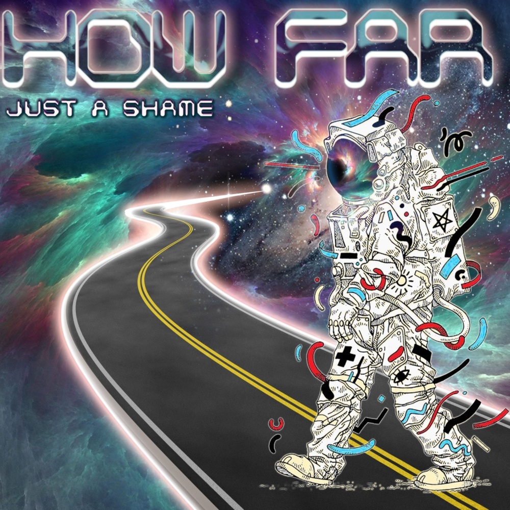 How Far (Just a Shame) (Explicit)