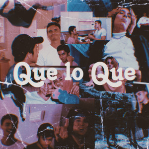 收聽Gio & Cury的Que Lo Que (Explicit)歌詞歌曲