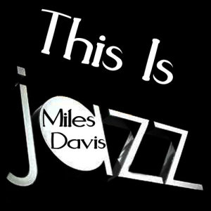 收聽Miles Davis的Venus De Milo 歌詞歌曲