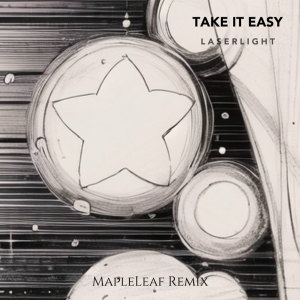 Album Take It Easy（Remix） from LUMEN