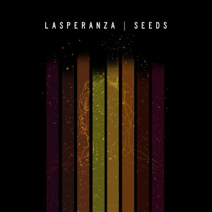 Lasperanza的專輯Seeds