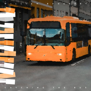 Album Catching the Bus from William Benckert